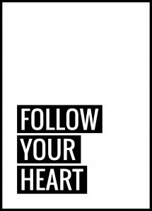 Follow Your Heart Poster