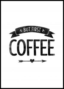 But first coffee Retro Poster