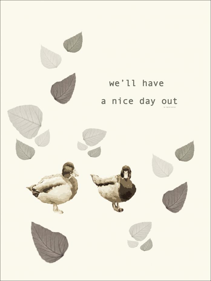 Nice day out Poster