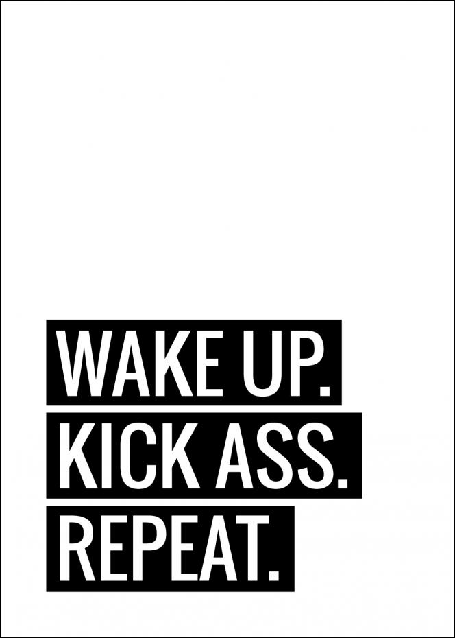 Wake Up Kick Ass Repeat II - Poster