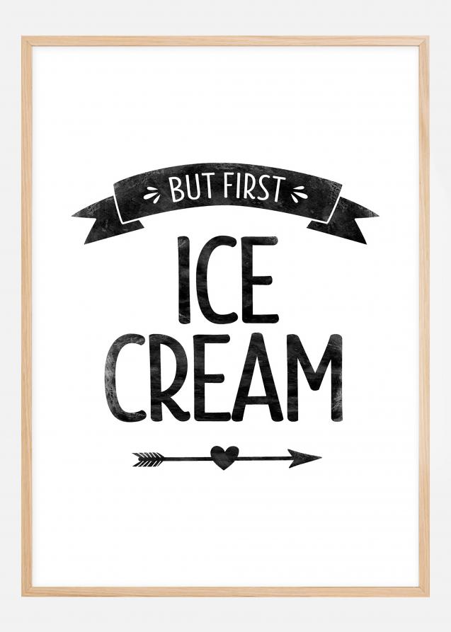 But first ice cream Retro Poster
