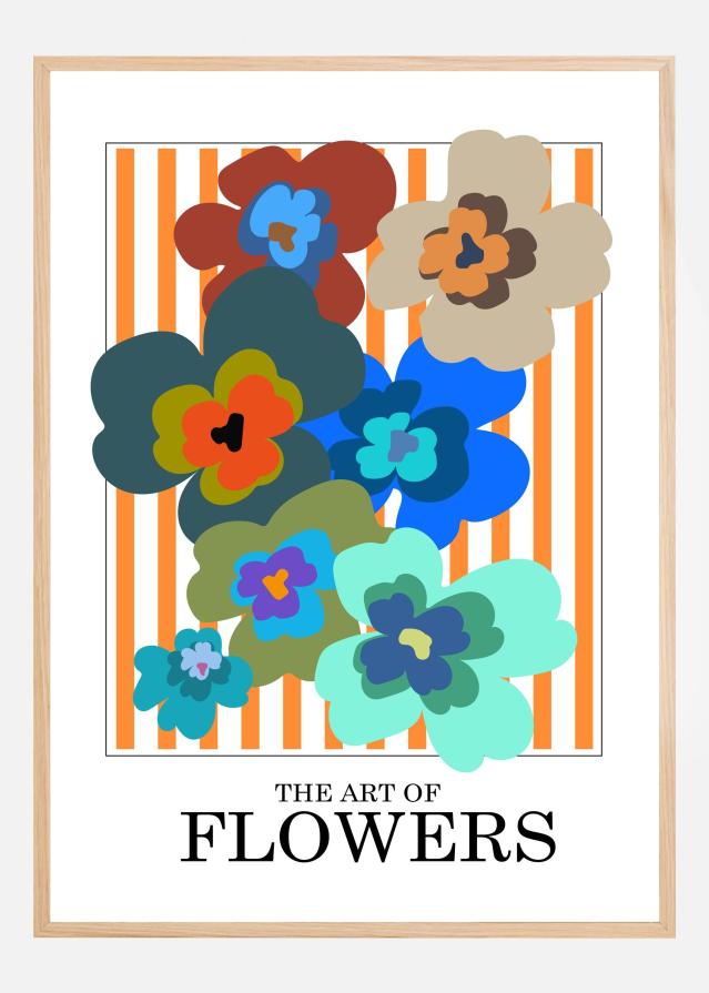 The Art Of Flowers Orange Stripe Poster