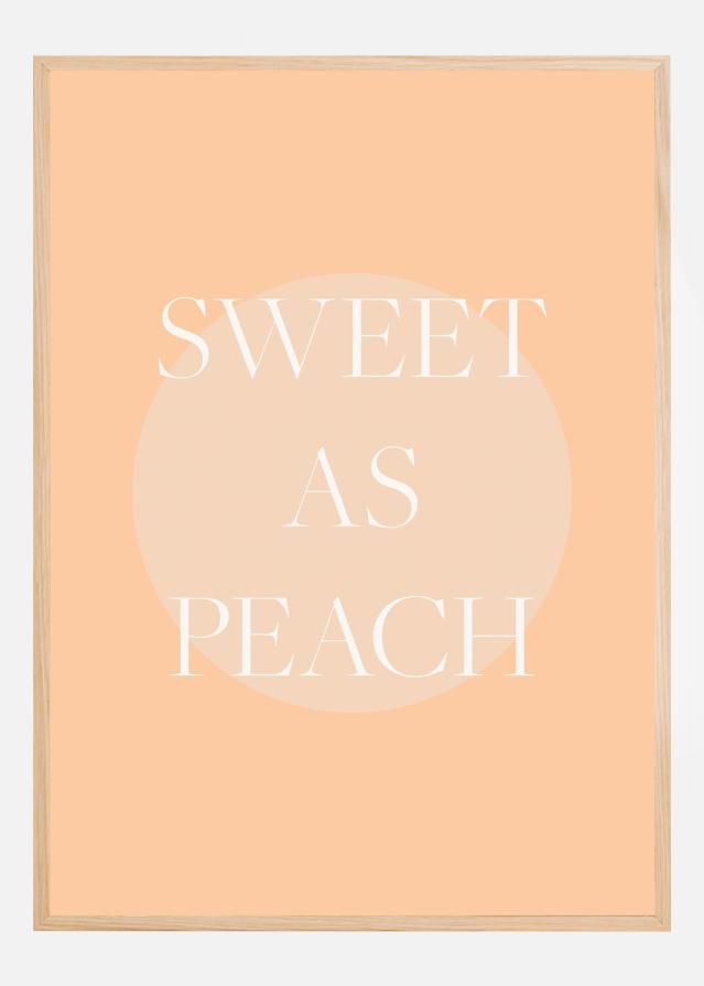 Sweet As Peach Illustrated Text Poster