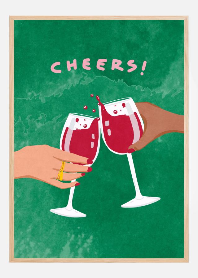 Cheers To Us Poster