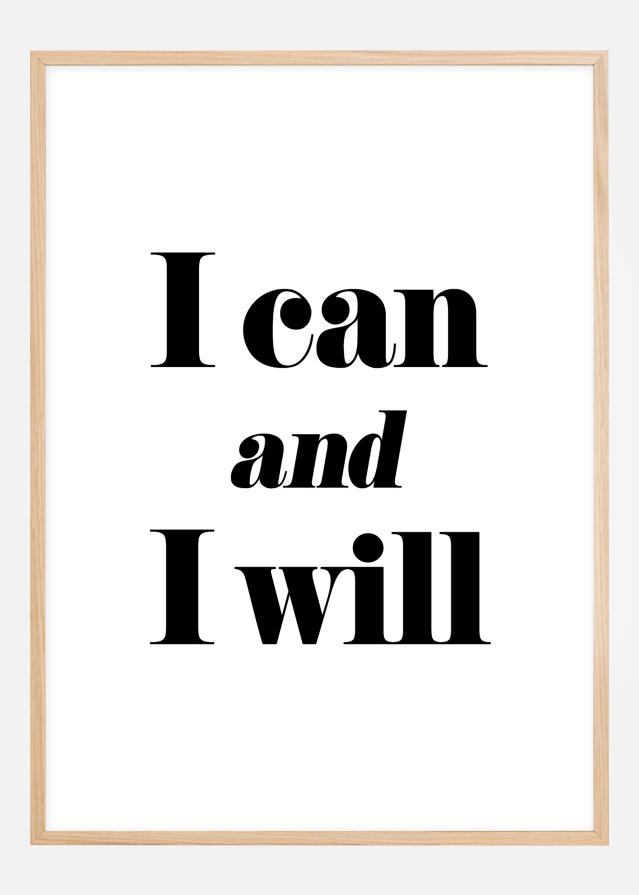 I can and I will Poster