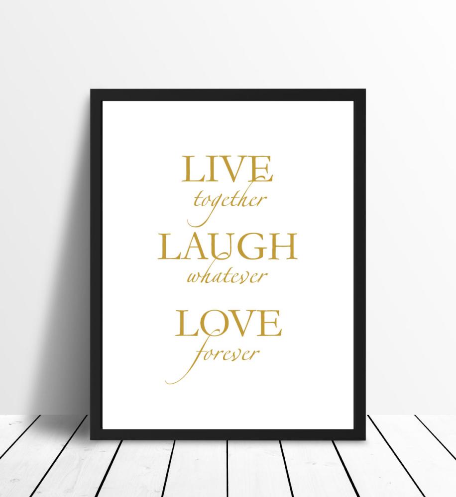 Live, laugh, love - Gold Poster