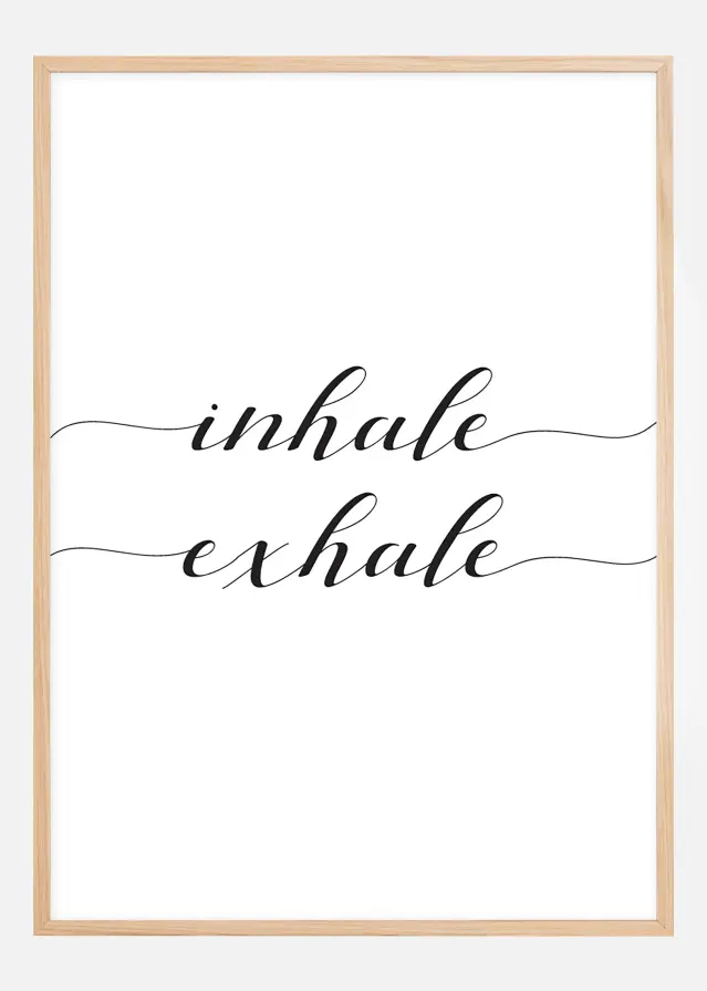 Inhale - Exhale Poster