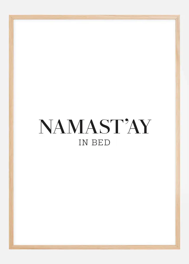 namast'ay in bed Poster