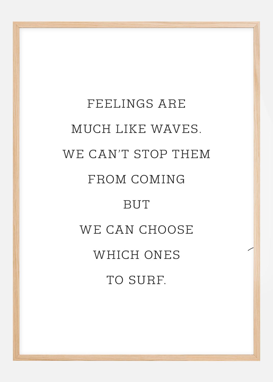 Product Image for Feelings are much like waves Poster (21x29,7 cm (A4))