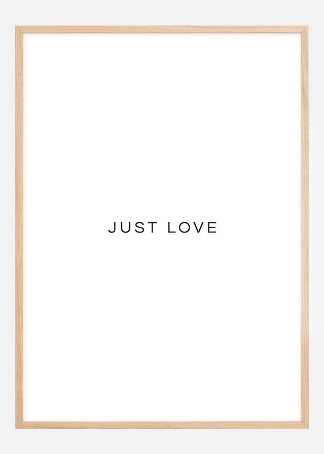 Just Love Poster